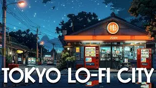 90's Chill Lofi City🔥Tokyo Midnight 🌃 Lo fi Beats To Sleep, Relax  [lofi hiphop mix]