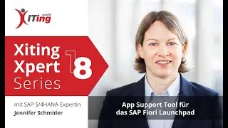 Was kann das App Support Tool im SAP Fiori Launchpad? [Xiting Xpert #18]