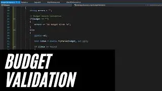 Adding Validation to our Budget Form  - Make a Modern WPF Desktop App Part 8