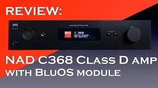 NAD C368 BluOS streaming dac/amplifier