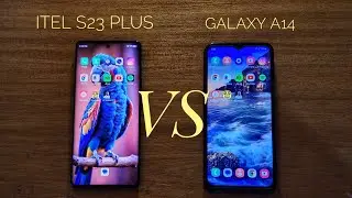 Itel s23 plus  vs Samsung galaxy  a14  | speed test and full comparison.