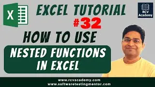 Excel Tutorial #32 - How to use Nested Functions in Excel