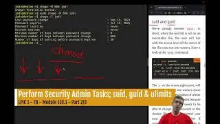 LPIC 1 - 78  - 110.1 (2/3) - Perform Security Admin Tasks; suid, guid & ulimits