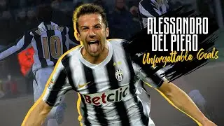 Alessandro Del Piero 15 Legendary Goals Impossible To Forget | Juventus