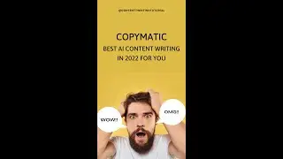 CopyMatic - Best AI Content Writing in 2022 for you