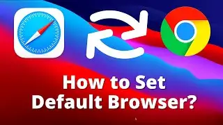 How to Change Default Browser on Mac