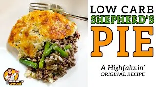 Low Carb SHEPHERD'S PIE - The BEST Keto Shepherds Pie Recipe