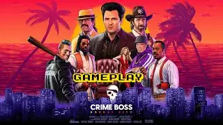 Crime Boss Rockay City - Gameplay