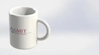 GMIT Letterfrack SolidWorks Tutorials - Coffee Mug