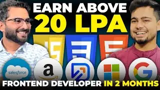 20Lpa+ 🔥 | Become Frontend Engineer in 2 Months! 🔥