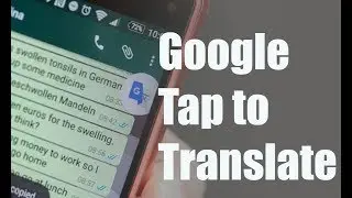 How to Enable Google Translate Button on WhatsApp