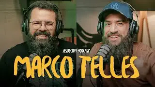 MARCO TELLES - HISTÓRIA DE VIDA NO PODCAST JESUSCOPY COM DOUGLAS GONÇALVES #150