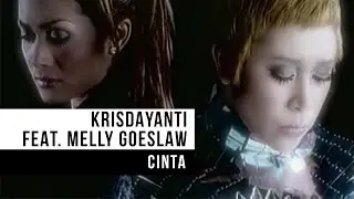 Krisdayanti feat. Melly Goeslaw - Cinta (Official Music Video)