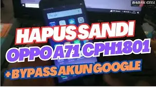 5 Detik!! Cara Mengatasi Oppo A71 Qualcomm Cph1801 Lupa Pola Kunci Layar