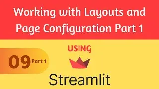 Streamlit Tutorial 9-1 - Working with Layouts and Page Configuration Part 1