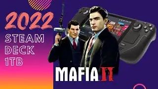 Mafia 1 2 3 Definitive Edition ВСЕ ВЕРСИИ Steam Deck handheld gameplay 2022