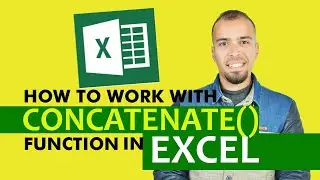 How to Use the CONCATENATE Function Excel