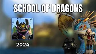 School Of Dragons In 2024