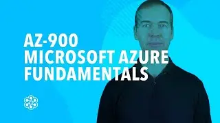 Prepare for the AZ-900 Exam: Microsoft Azure Fundamentals - Azure Learning Paths