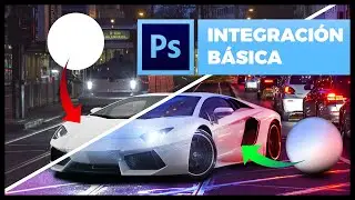 TUTORIAL - INTEGRACIÓN en Photoshop - Máscaras, capas, Iluminación, color, sombra y reflejos