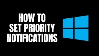 How To Set Priority Notifications Window 11 Tutorials