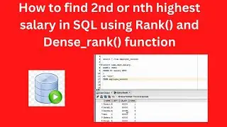 How to find 2nd or nth highest salary in SQL using Rank and Dense_Rank function | Techie Creators