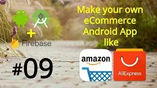 Android Amazon Clone App - Android Firebase Admin Panel Android Studio Tutorial