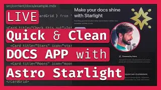 Quick & clean documentation 📚 app with Astro Starlight 🎥 LIVE Coding & Chill 🔴