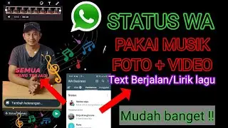 Cara membuat status musik di WhatsApp 2023  ||  status WA dengan Musik Foto dan Video  #whatsApp