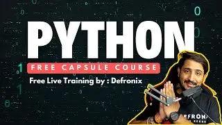 Free Python Capsule Course For Cyber Security By @defronix