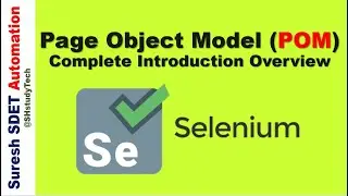 What is Page Object Model Pattern | Complete Overview of POM | Selenium | SDET