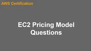 EC2 pricing model Questions | AWS Solution Architect