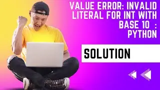 ValueError Invalid Literal For Int With Base 10 | python | pandas