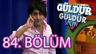 Güldür Güldür Show 84. Bölüm Tek Parça