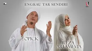 Opick feat Reza Artamevia – Engkau Tak Sendiri | Official Music Video