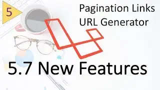 Whats new in Laravel 5.7 | URL Generator and Pagination Links #5