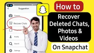 How To Recover Deleted Photos Videos & Chats on Snapchat (2023) | Recover Snapchat Messages