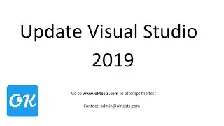 How to Update Visual Studio 2019 to Latest Version after Updating Visual Studio Installer - OkTests