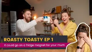 RoastyToasty Challenge | Genuine Blind Reaction | Would We Put It On A Fridge Magnet? | Episode 1