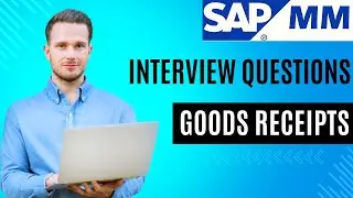 SAP MM | SAP Interview | Interview Questions on Goods Receipts | Goods Movement in SAP | GR in SAP