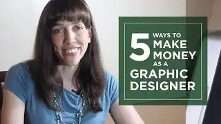 5 Ways to Make Money as a Graphic Designer