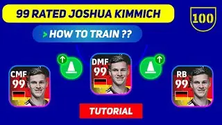 How To Train 99 Rated J. KIMMICH In eFootball 2023 Mobile | How To Train Players in eFootball 2023