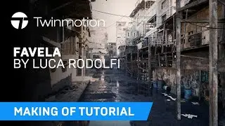 Favela Making Of in Twinmotion 2023.1