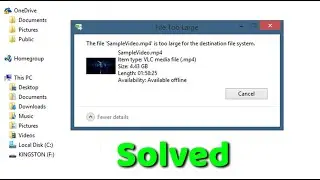File Is Too Large For The Destination File System
