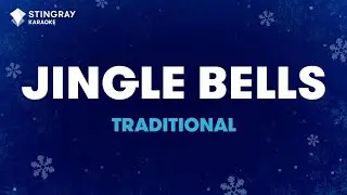 JINGLE BELLS Traditional Song (Karaoke With Lyrics)