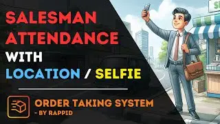 Salesman Attendance with Location & Selfie | OTS for Salesman | Rappid