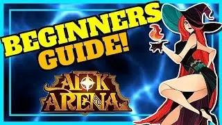AFK ARENA BEGINNERS GUIDE!