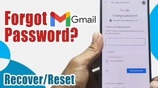 How to Change Gmail Password if Forgotten