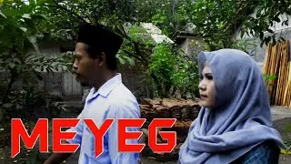 MEYEG || FILM PENDEK || PADEPOKAN FILM # 97