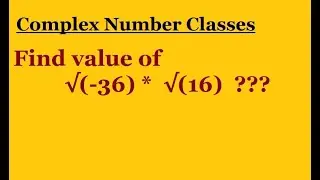 Find value of √(-36) *  √(16)